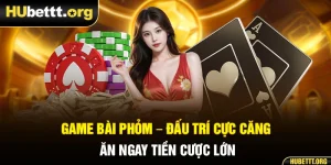 Game Bài Phỏm - Đấu Trí Cực Căng Ăn Ngay Tiền Cược Lớn